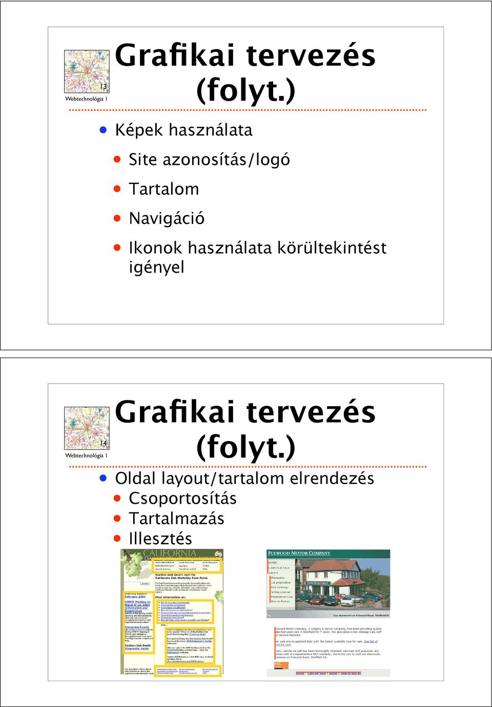 használata körültekintést igényel THE INTERNET,mapped on the opposite page, is a scalefree network in that