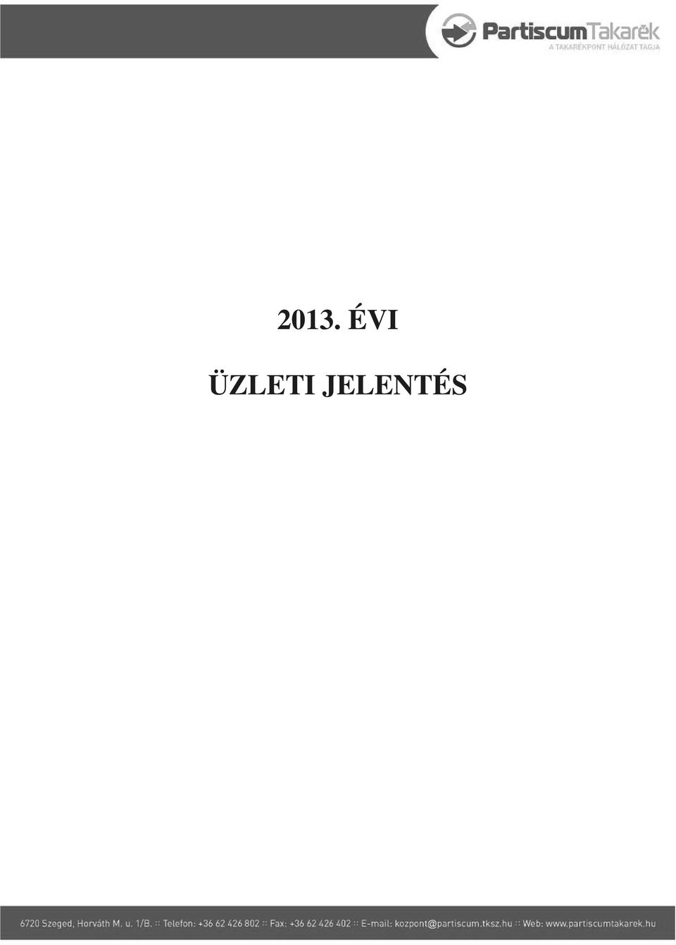JELENTÉS