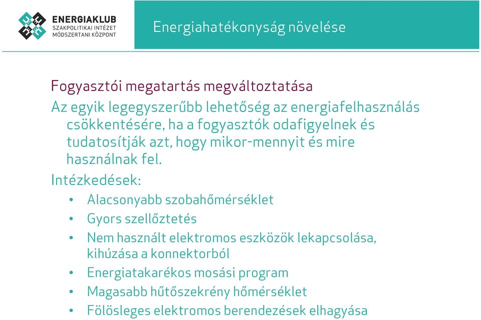 használnak fel.