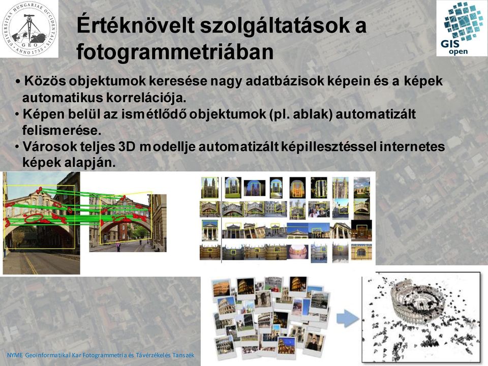 Képen belül az ismétlődő objektumok (pl. ablak) automatizált felismerése.