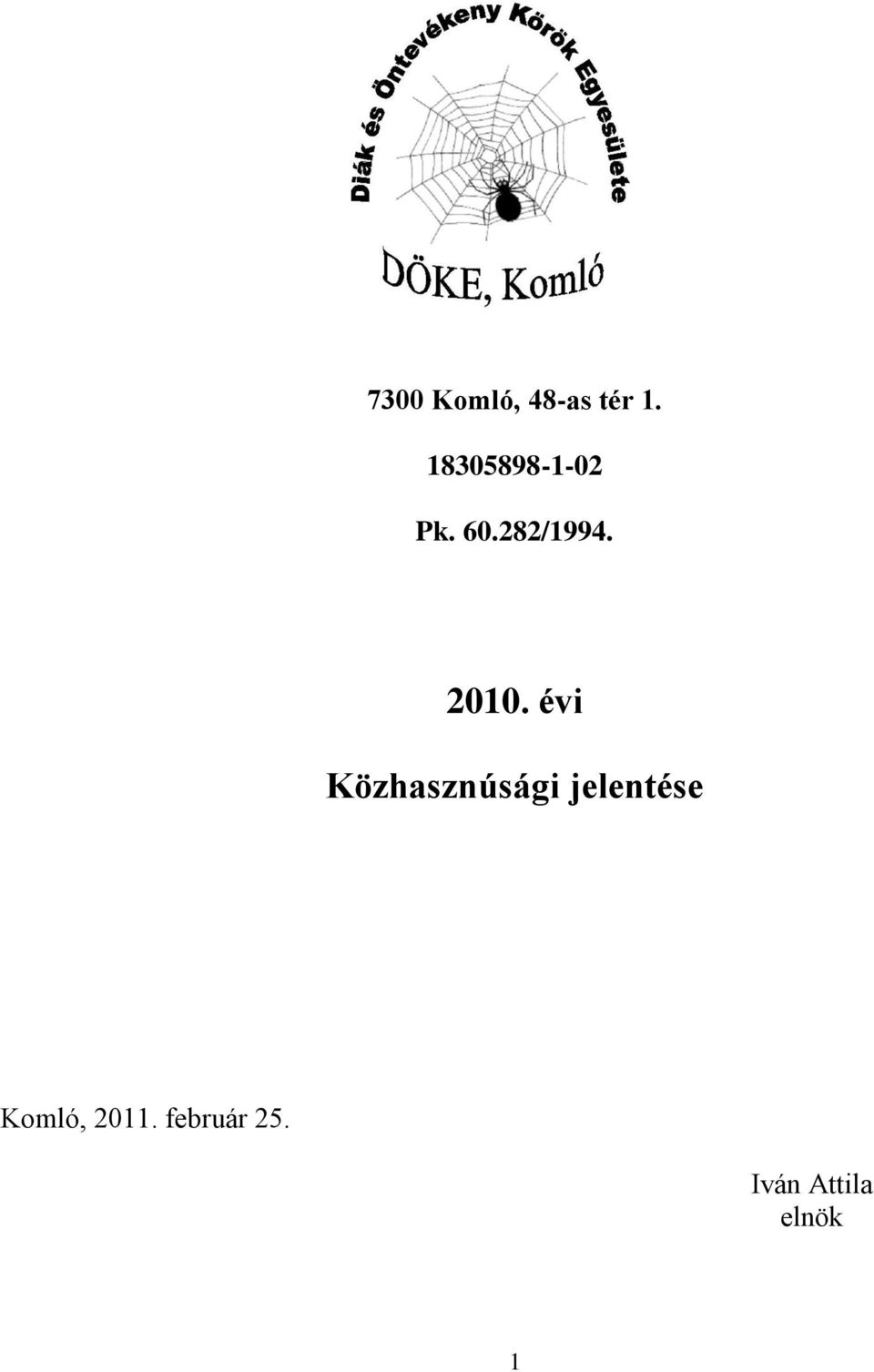 2010. évi Közhasznúsági jelentése
