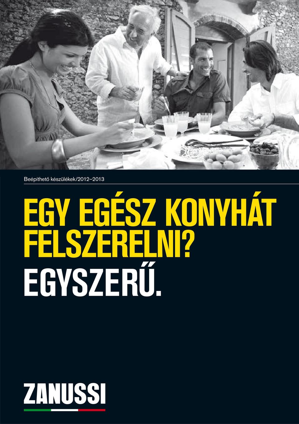 2013 EGY EGÉSZ