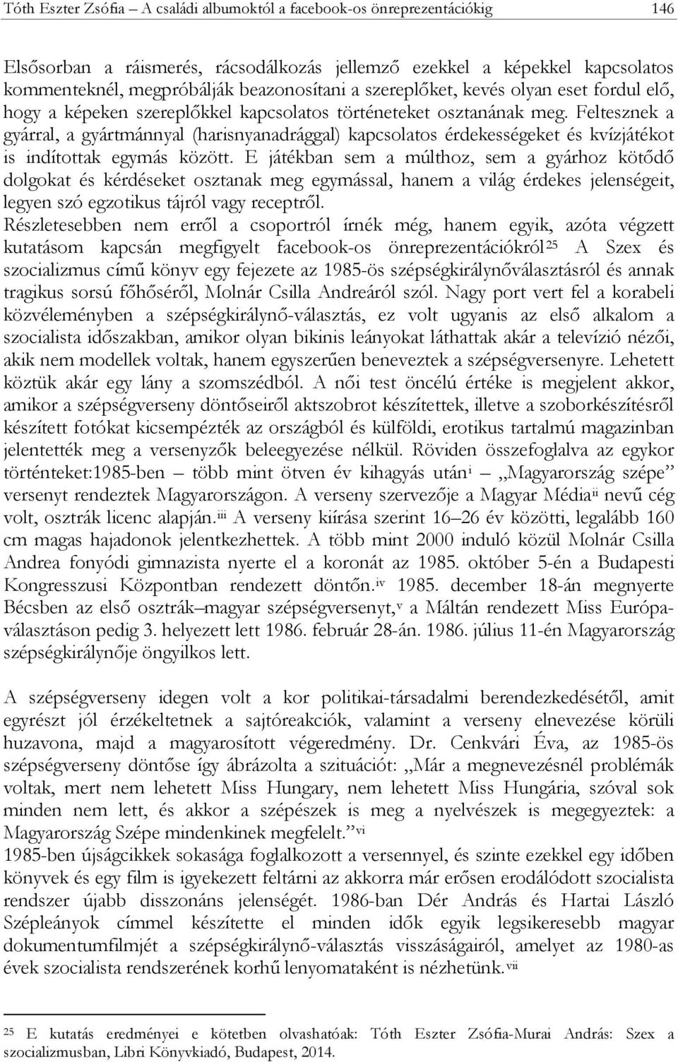 Anya harisnyanadrágban