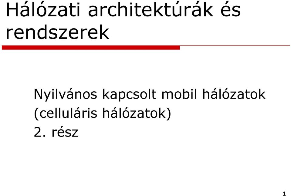 kapcsolt mobil hálózatok