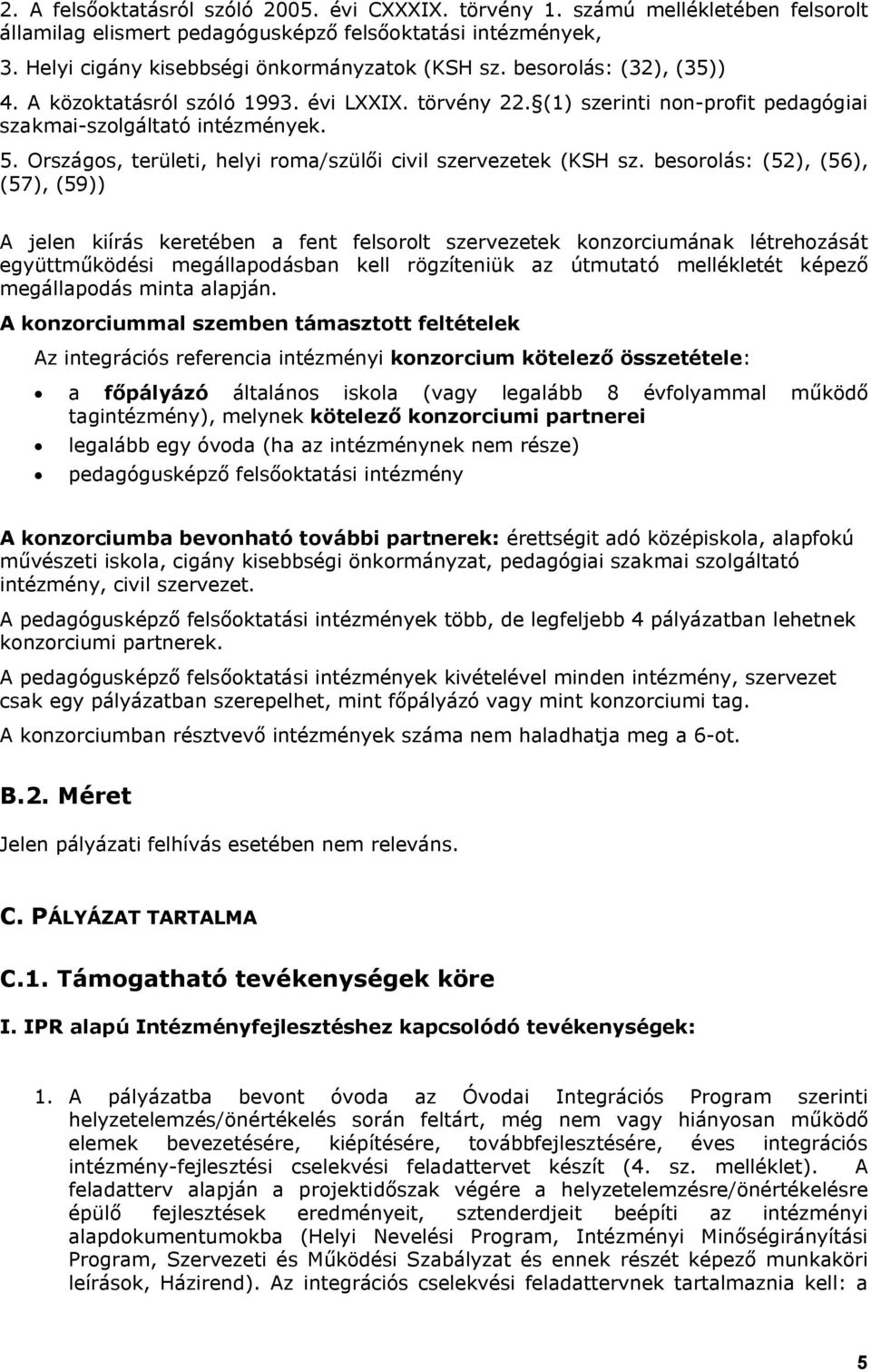 Országos, területi, helyi roma/szülői civil szervezetek (KSH sz.