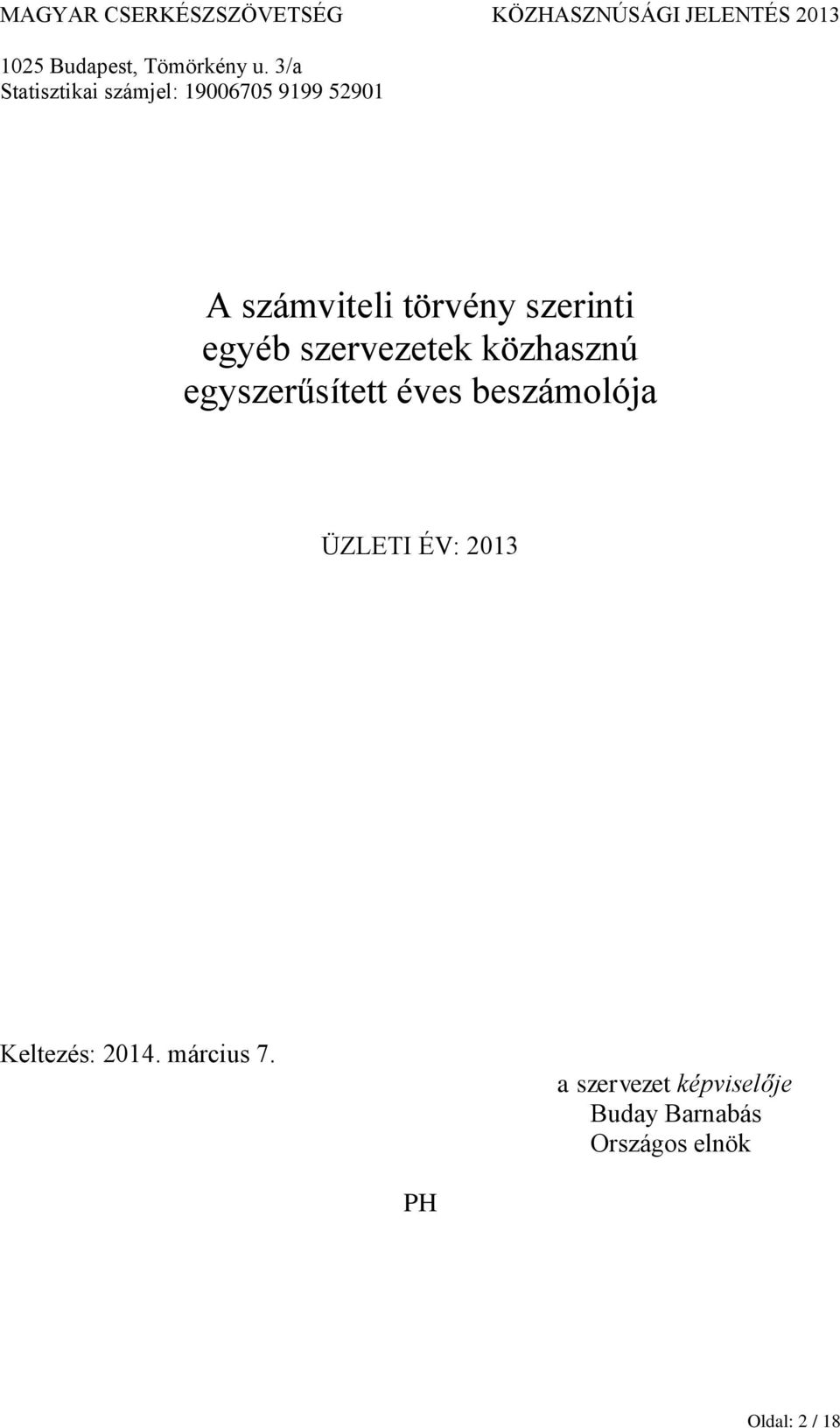 3/a A számviteli törvény szerinti egyéb szervezetek közhasznú