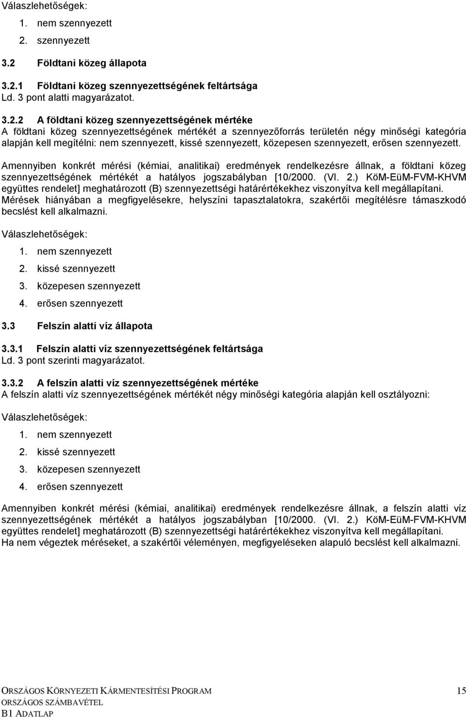 Földtani közeg állapota 3.2.