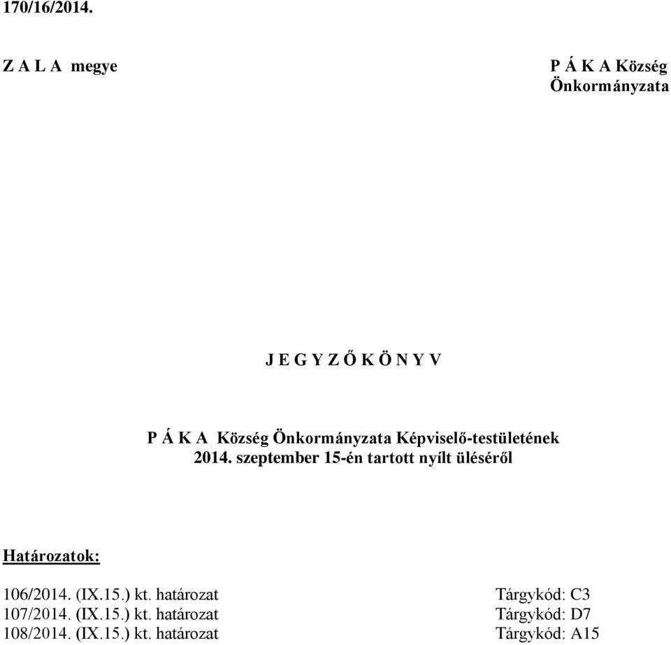 Önkormányzata Képviselő-testületének 2014.