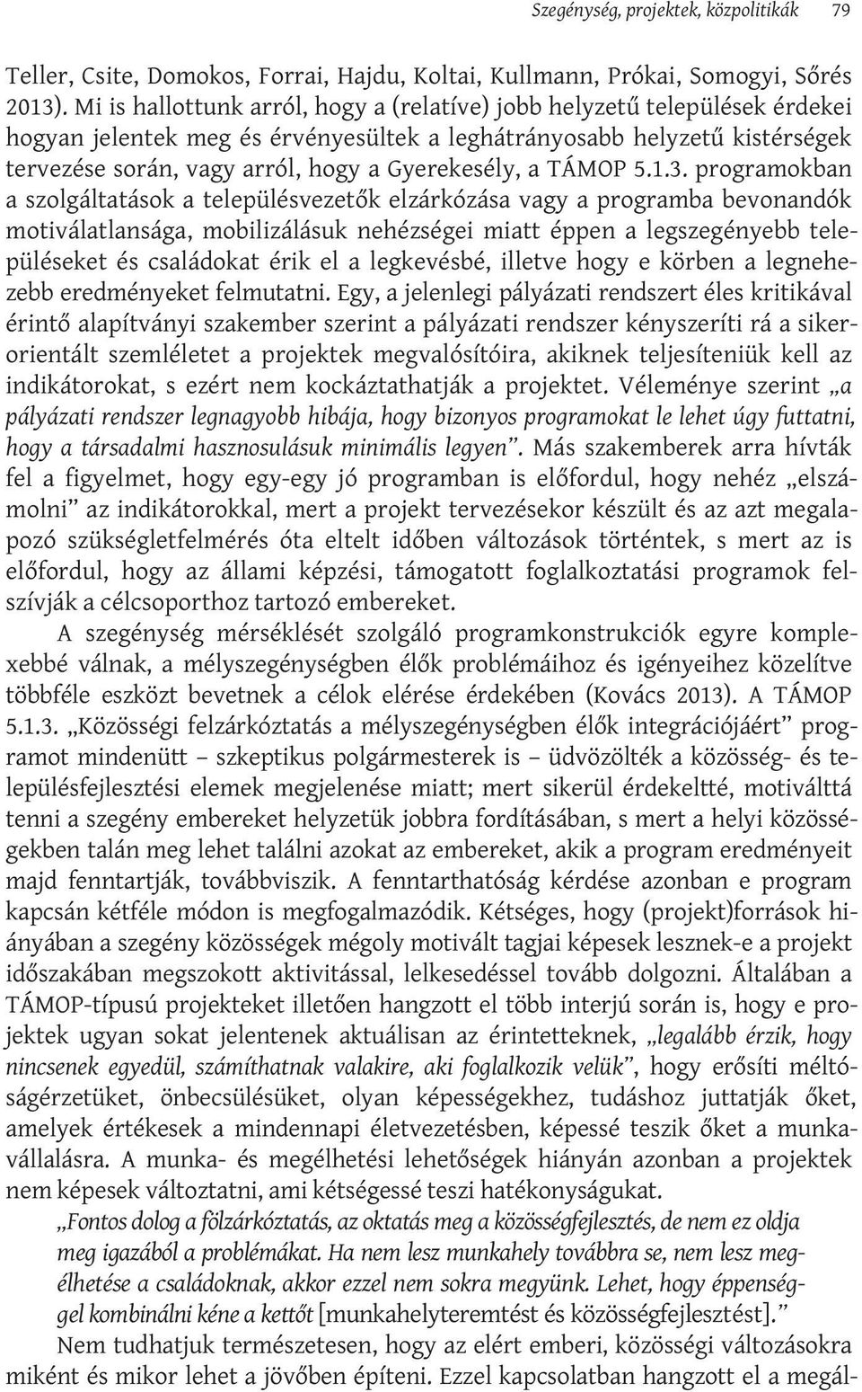 Gyerekesély, a TÁMOP 5.1.3.