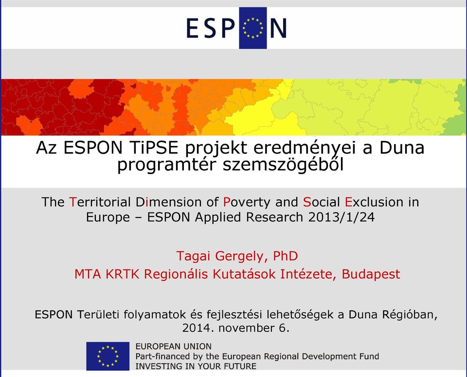 2013/1/24 Tagai Gergely, PhD MTA KRTK Regionális Kutatások Intézete, Budapest