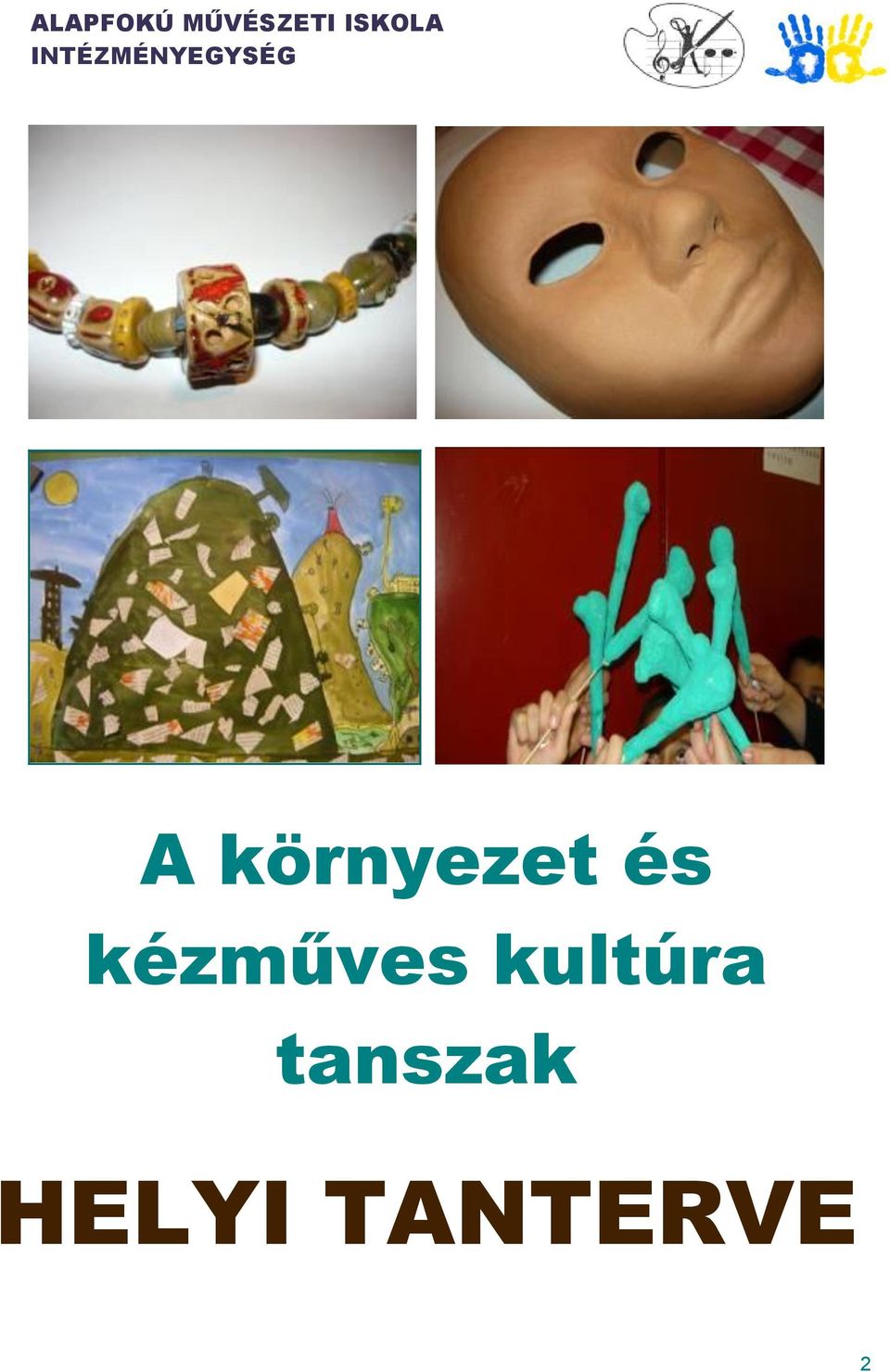 környezet és kézműves