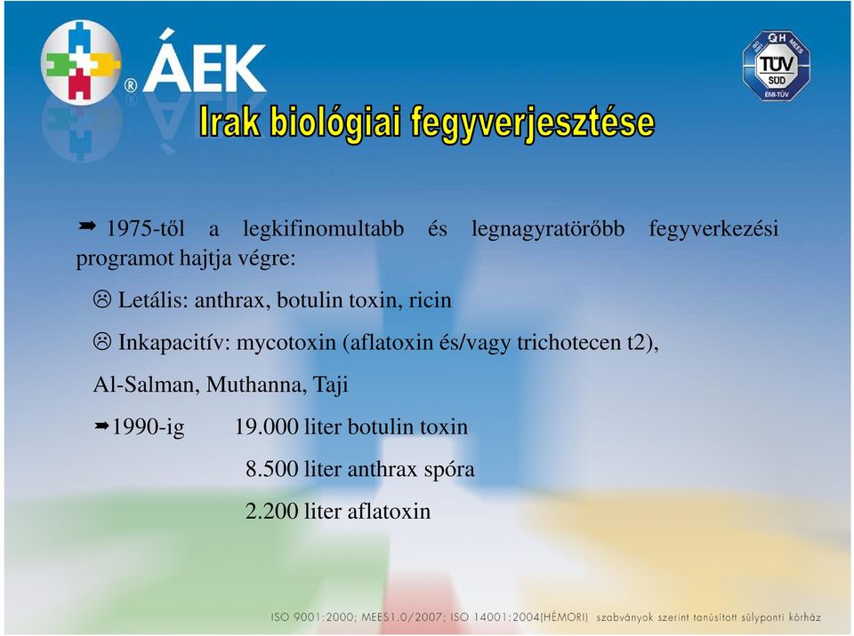 mycotoxin (aflatoxin és/vagy trichotecen t2), Al-Salman, Muthanna, Taji