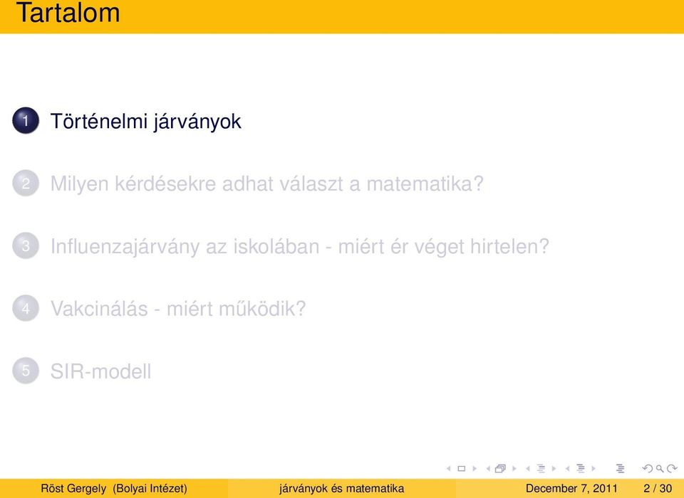 3 Influenzajárvány az iskolában - miért ér véget hirtelen?