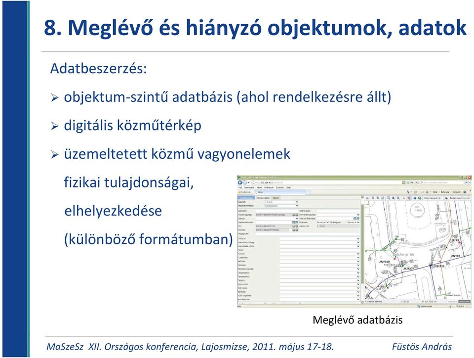 vagyonelemek fizikai tulajdonságai, elhelyezkedése (különböző formátumban)