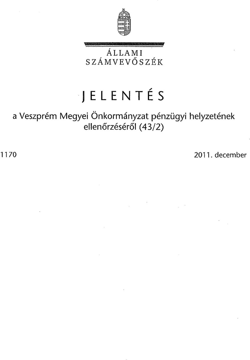pénzügyi helyzetének e!