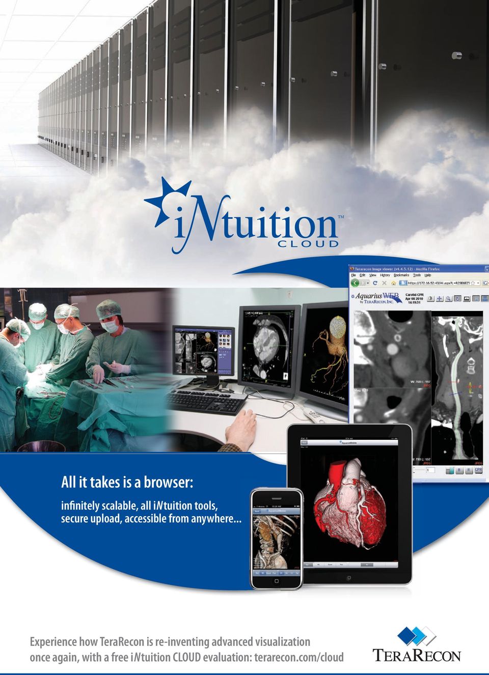 .. Experience how TeraRecon is re-inventing advanced