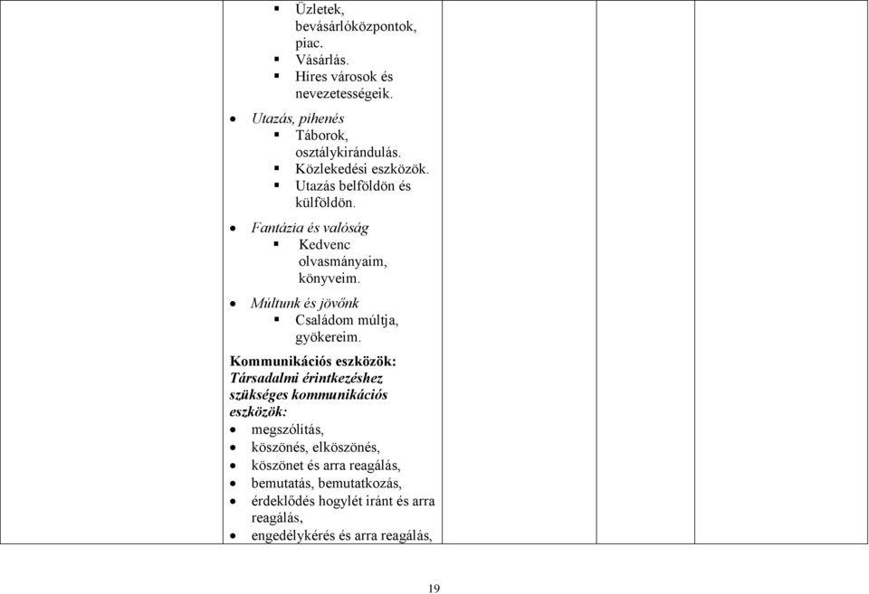 Múltunk és jövőnk Családom múltja, gyökereim.