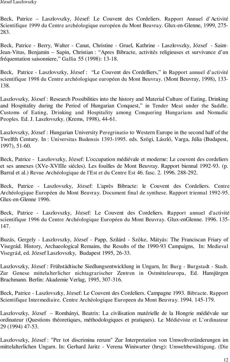 fréquentation saisonniere, Gallia 55 (1998): 13-18.