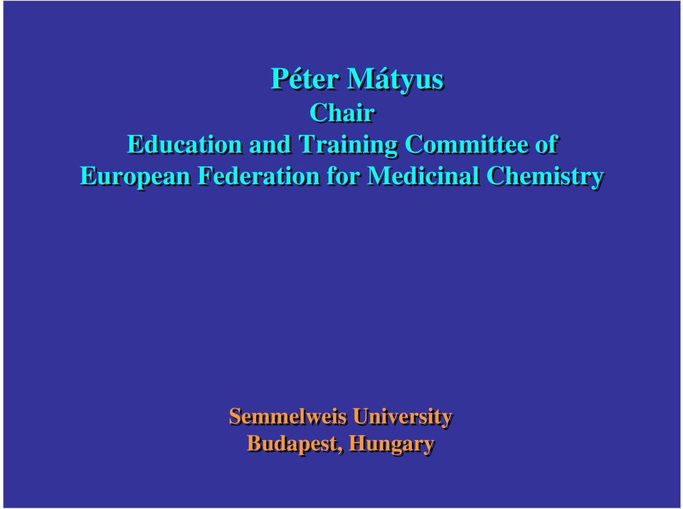 Federation for Medicinal Chemistry