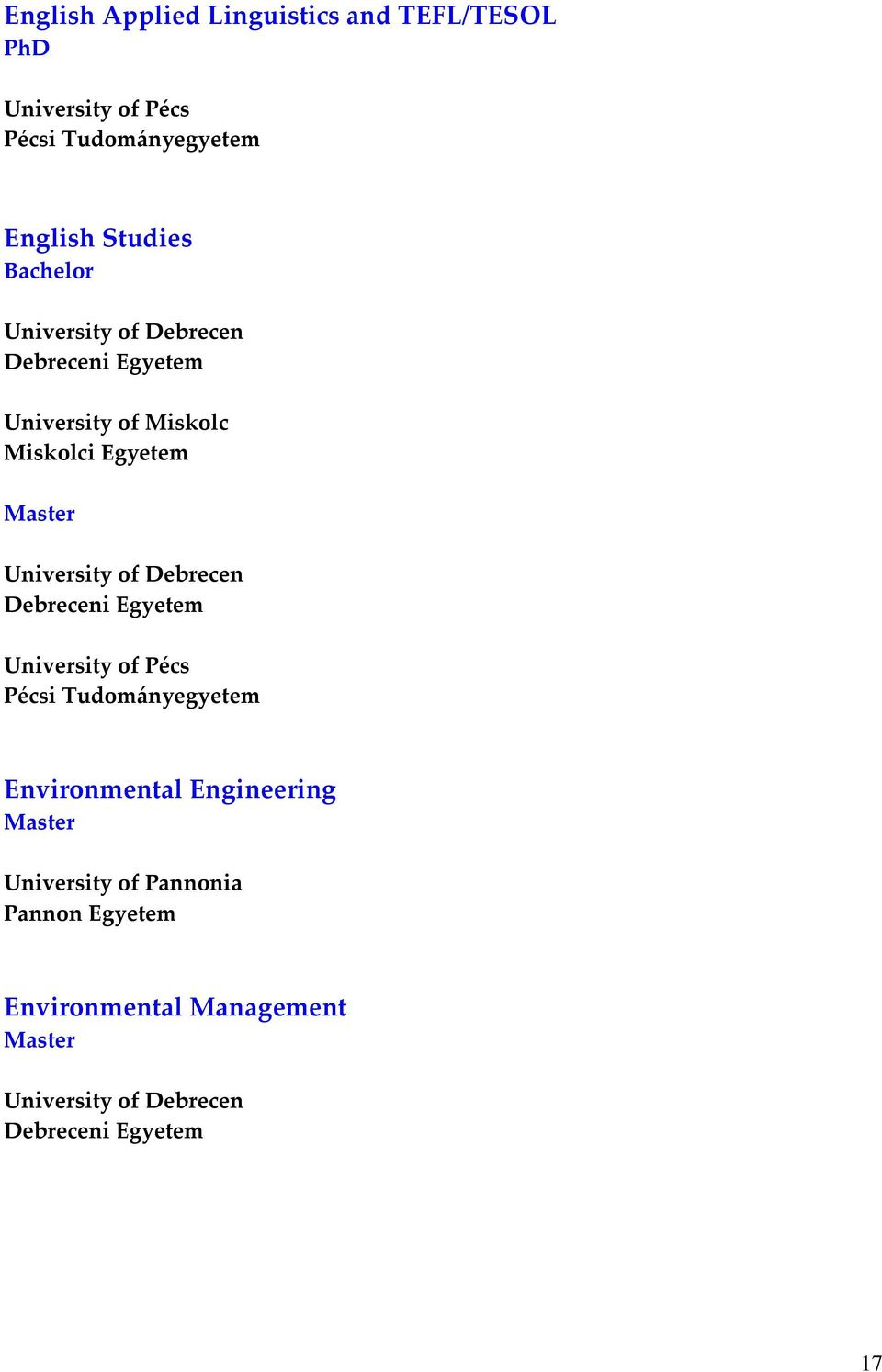 Egyetem University of Pécs Pécsi Tudományegyetem Environmental