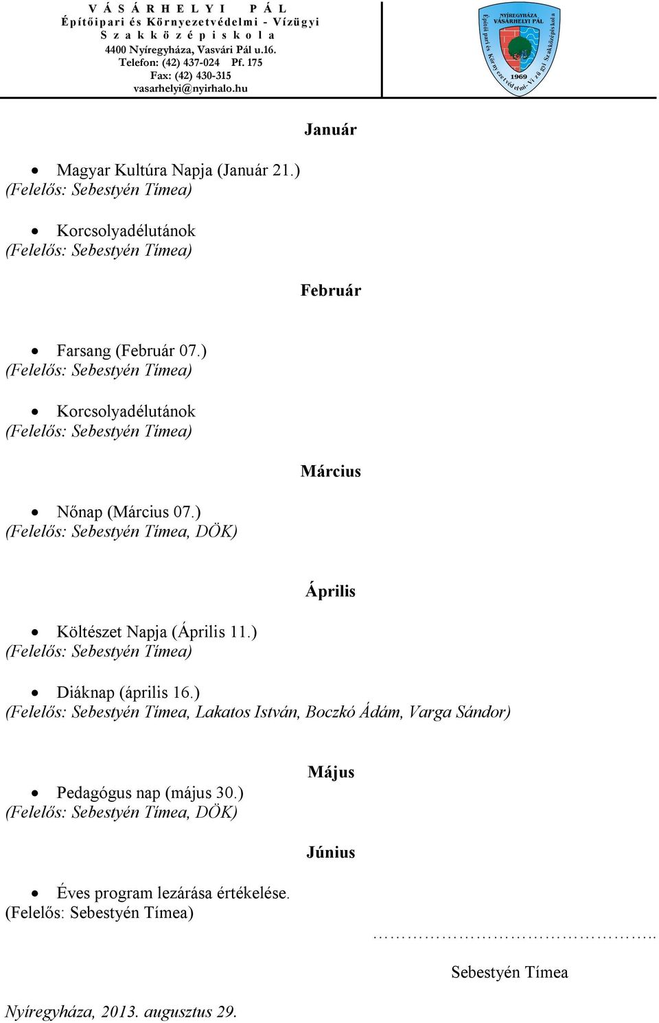 ) Április Diáknap (április 16.