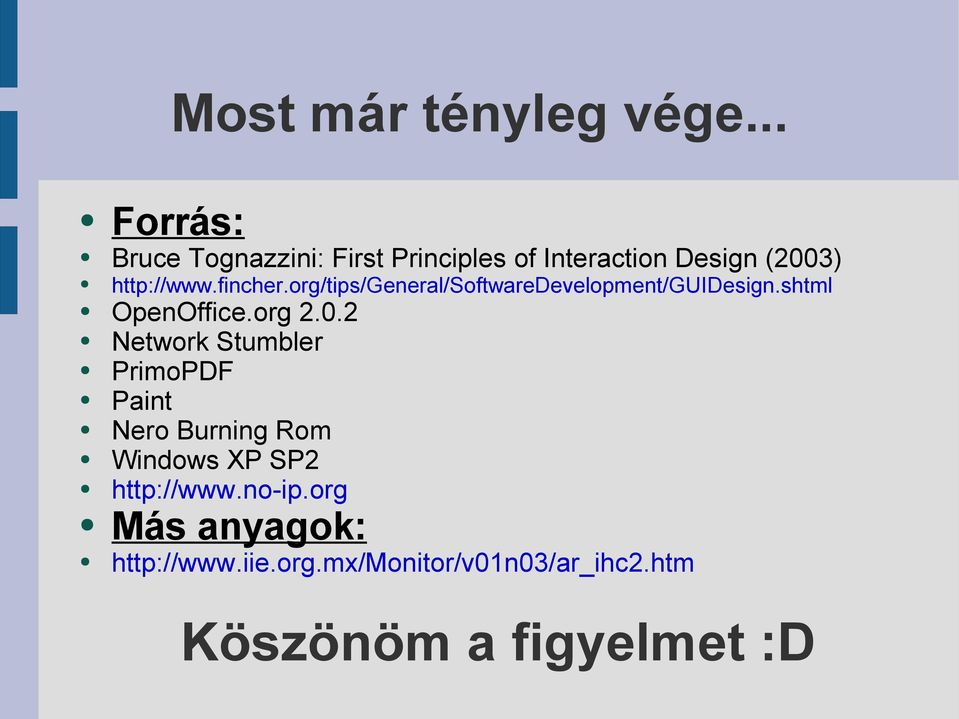 fincher.org/tips/general/softwaredevelopment/guidesign.shtml OpenOffice.org 2.0.