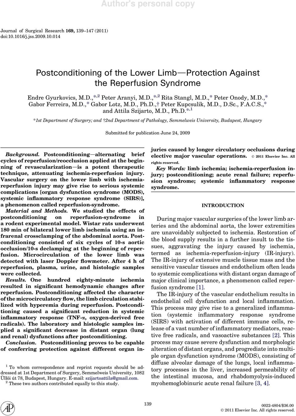 Department of Surgery; and 2nd Department of Pathology, Semmelweis University, Budapest, Hungary Submitted for publication June 24, 2009 1 To whom correspondence and reprint requests should be