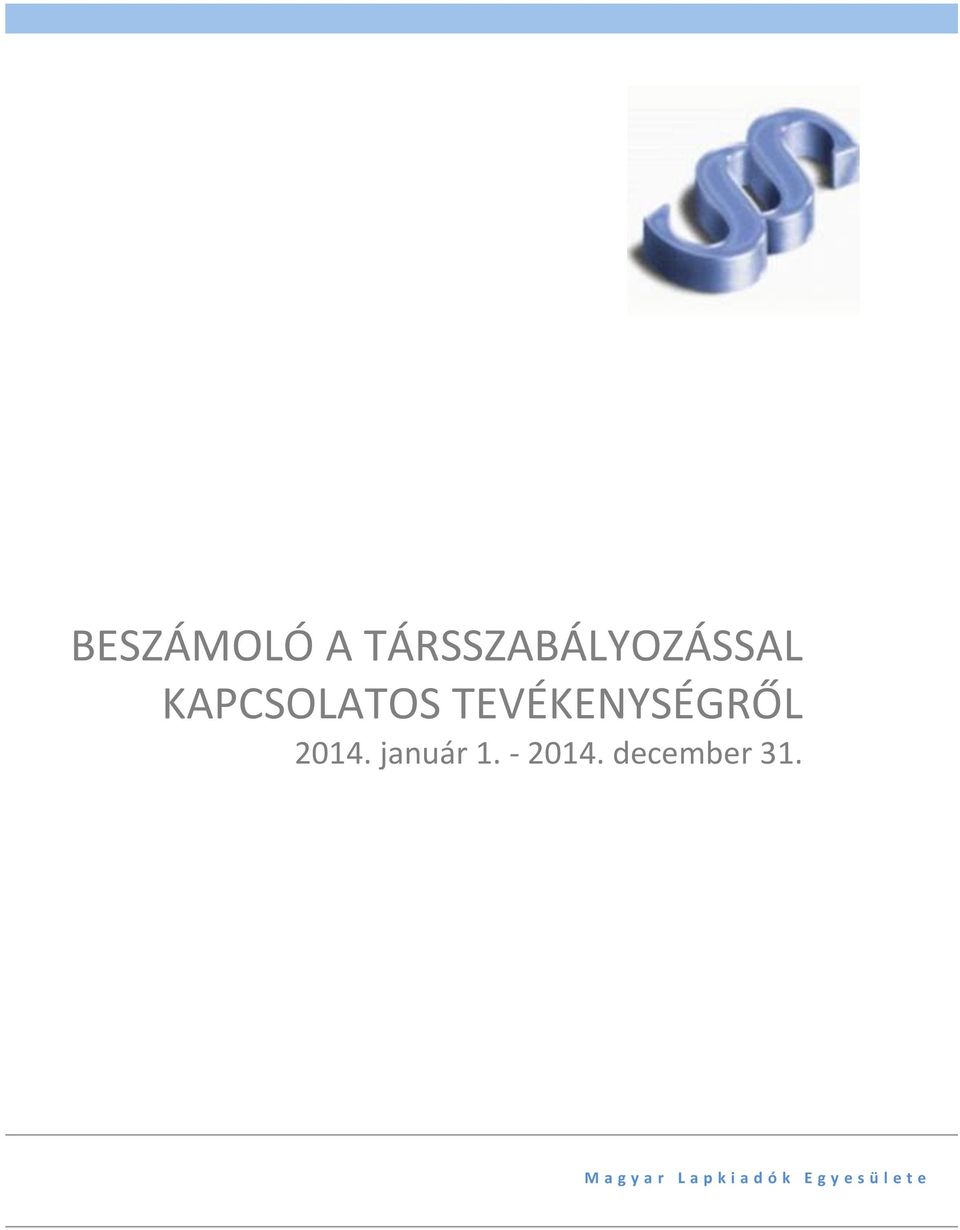 2014. január 1. - 2014.