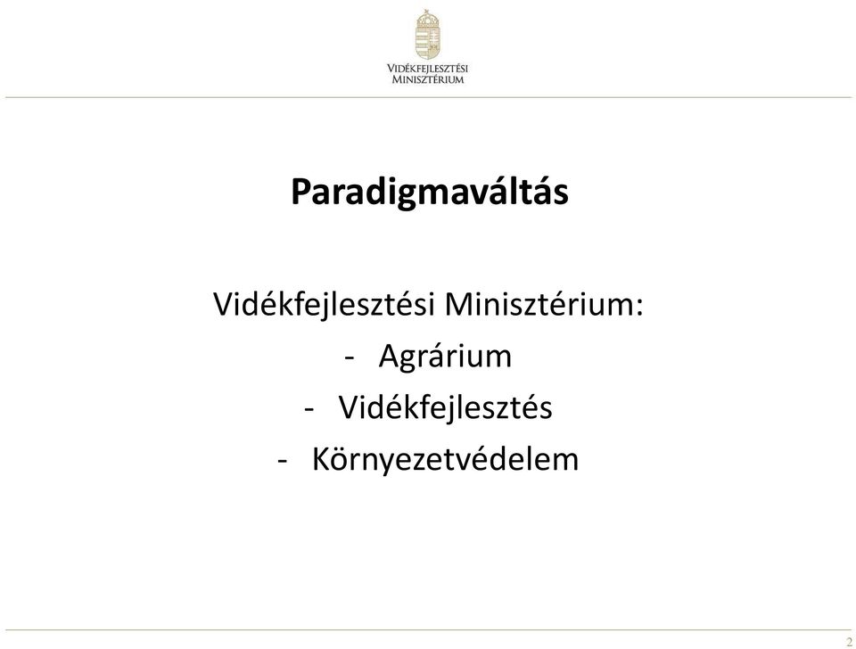 Minisztérium: -