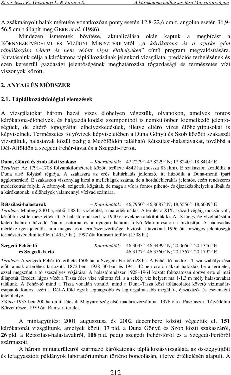 program megvalósítására.