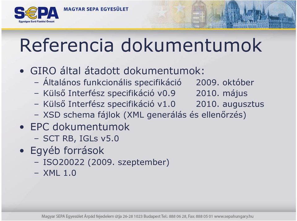 május Külsı Interfész specifikáció v1.0 2010.