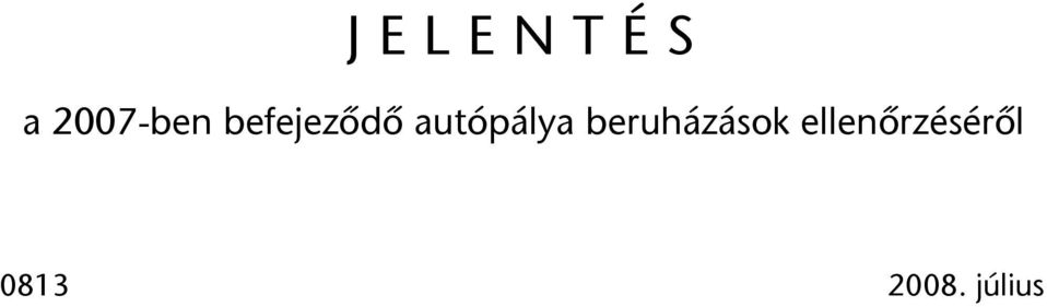 beruházások