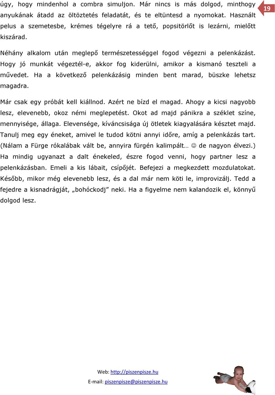 Hogy átadd a volt feleségedet