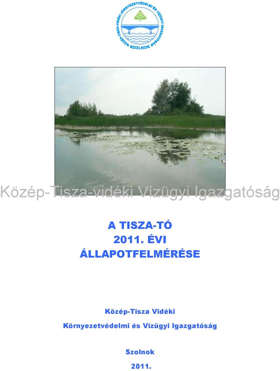 Közép-Tisza Vidéki