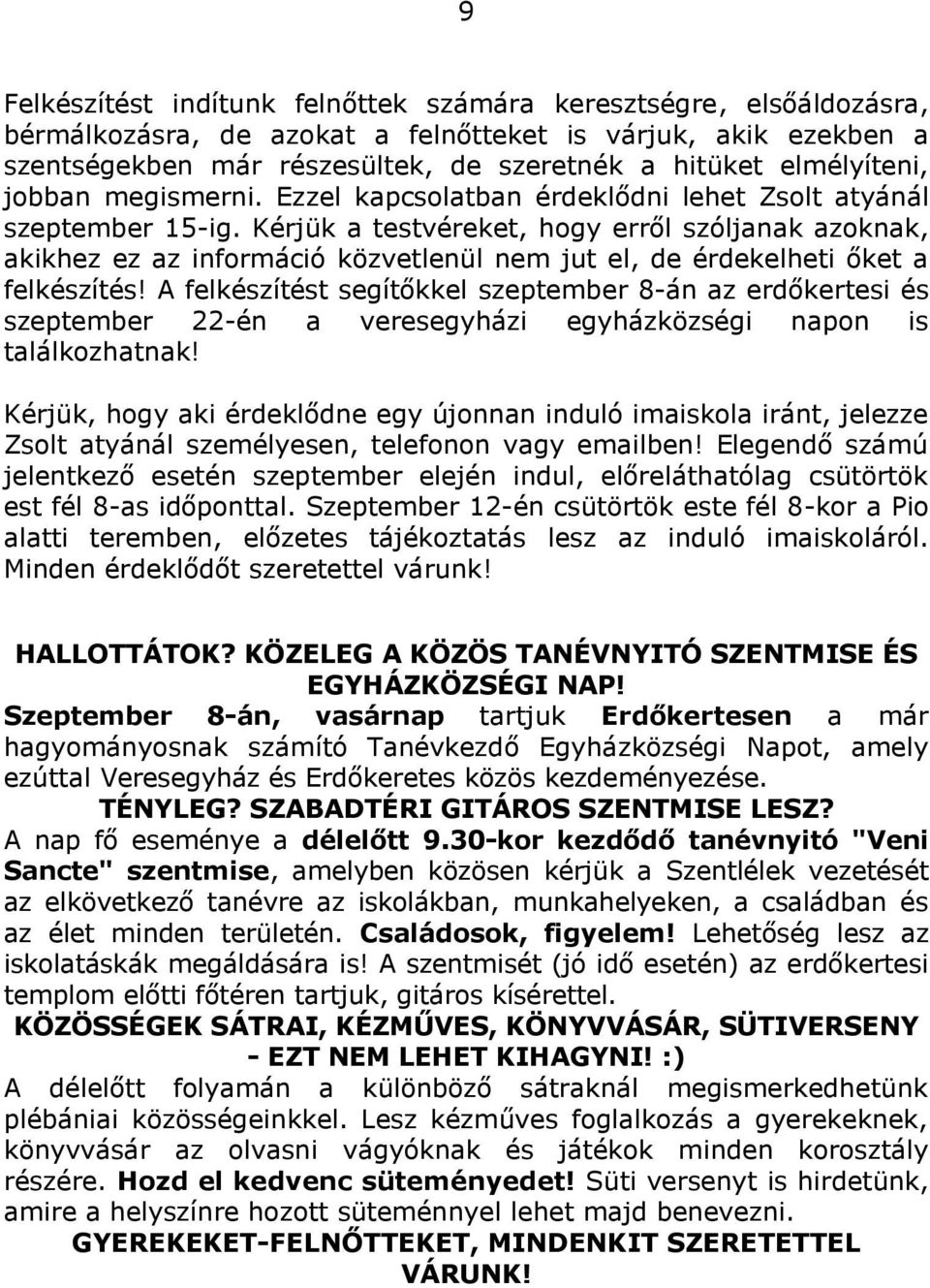 szeretnénk megismerni őket személyesen kabije nők találkozó