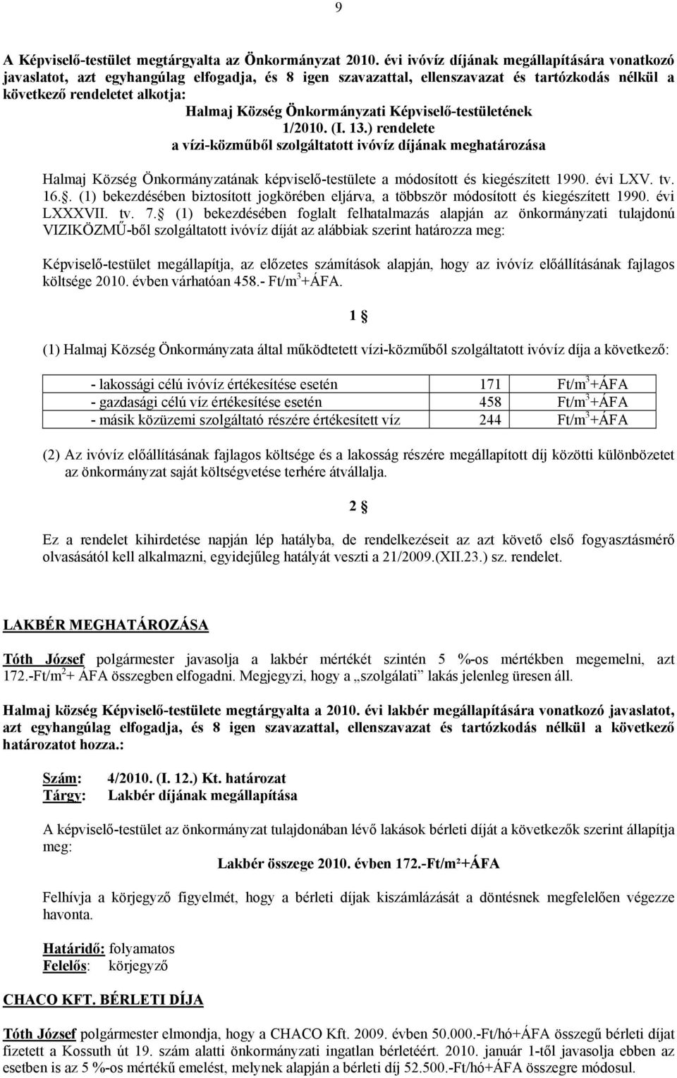 Önkormányzati Képviselő-testületének 1/2010. (I. 13.