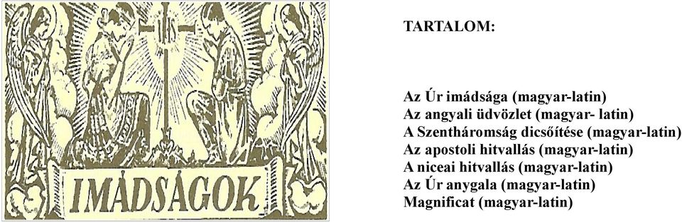 apostoli hitvallás (magyar-latin) A niceai hitvallás