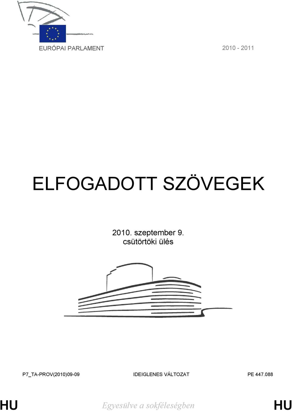 csütörtöki ülés P7_TA-PROV(2010)09-09