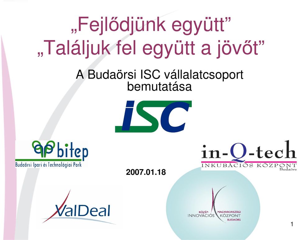 jövőt A Budaörsi ISC