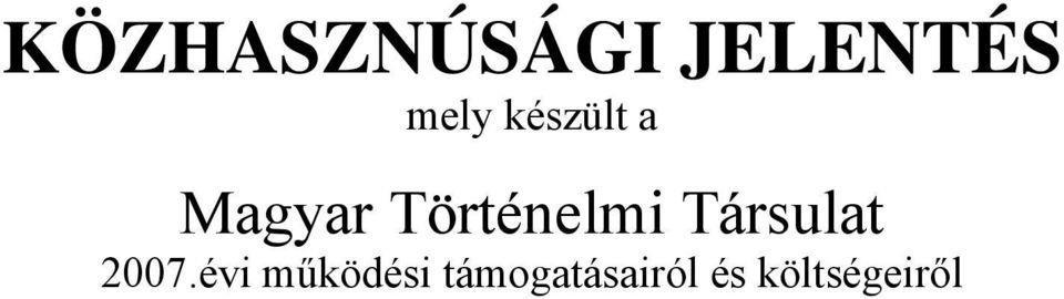 Társulat 2007.
