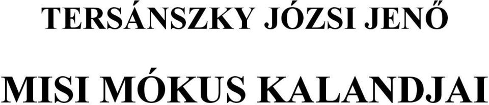 MISI MÓKUS