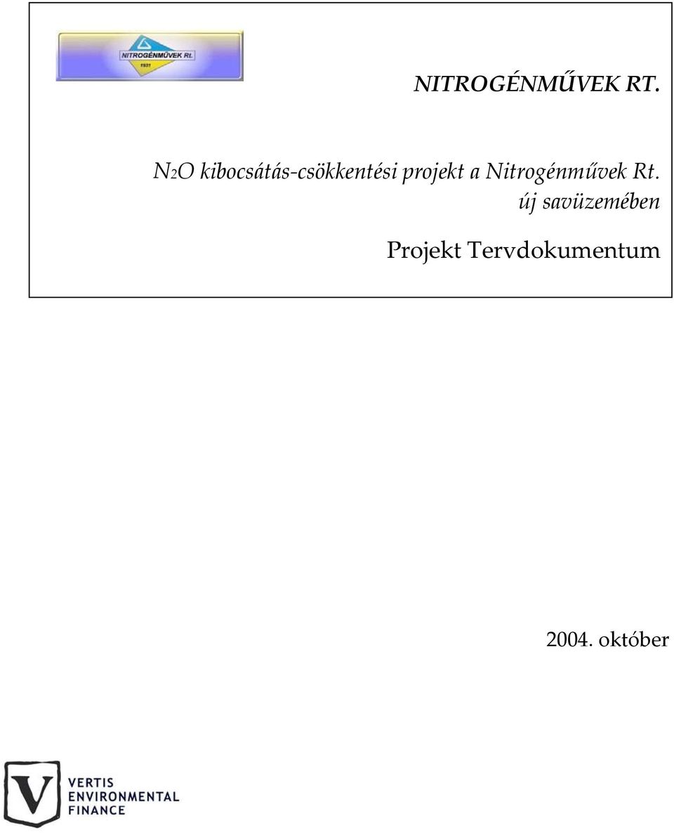 projekt a Nitrogénművek Rt.