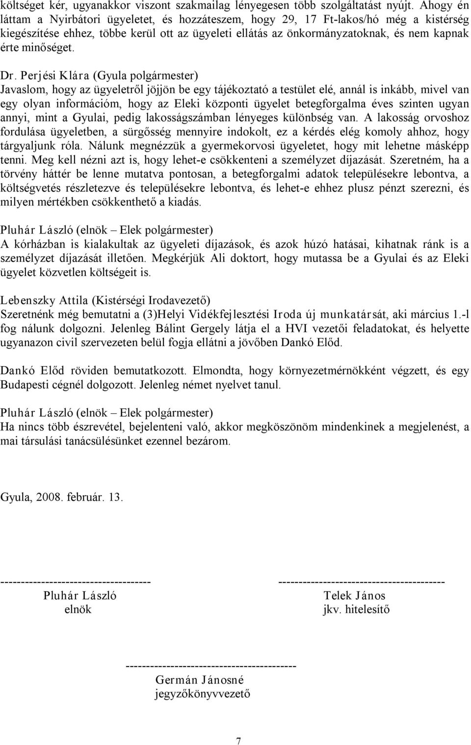 minőséget.