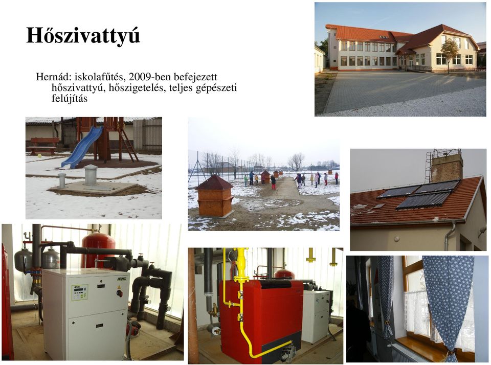 befejezett hőszivattyú,