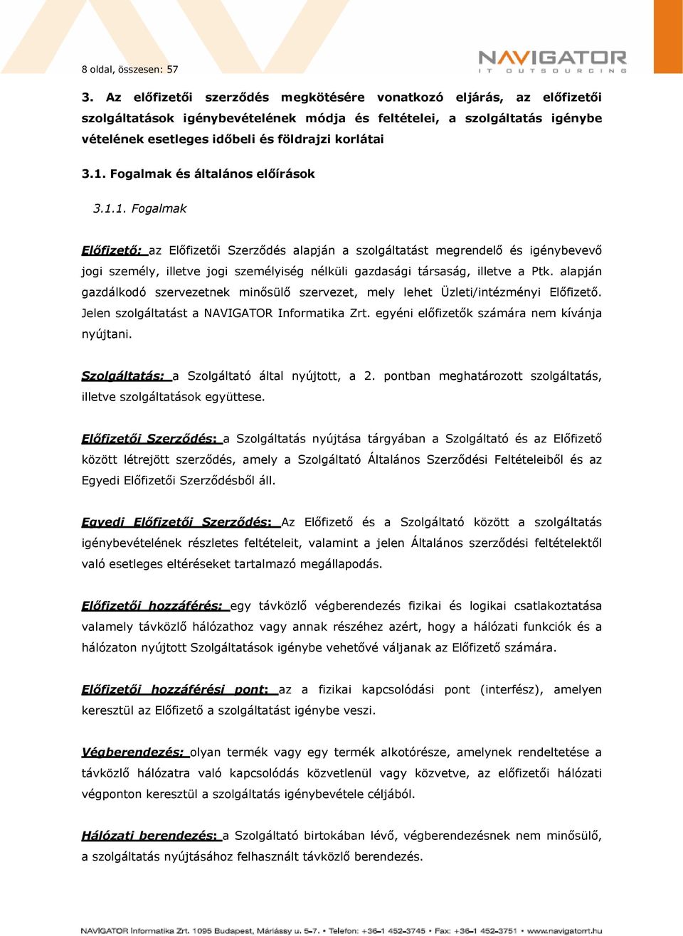 Fogalmak és általános előírások 3.1.