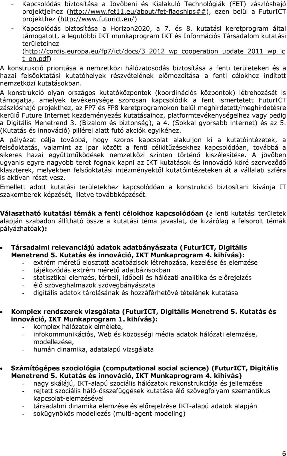 eu/fp7/ict/docs/3_2012_wp_cooperation_update_2011_wp_ic t_en.