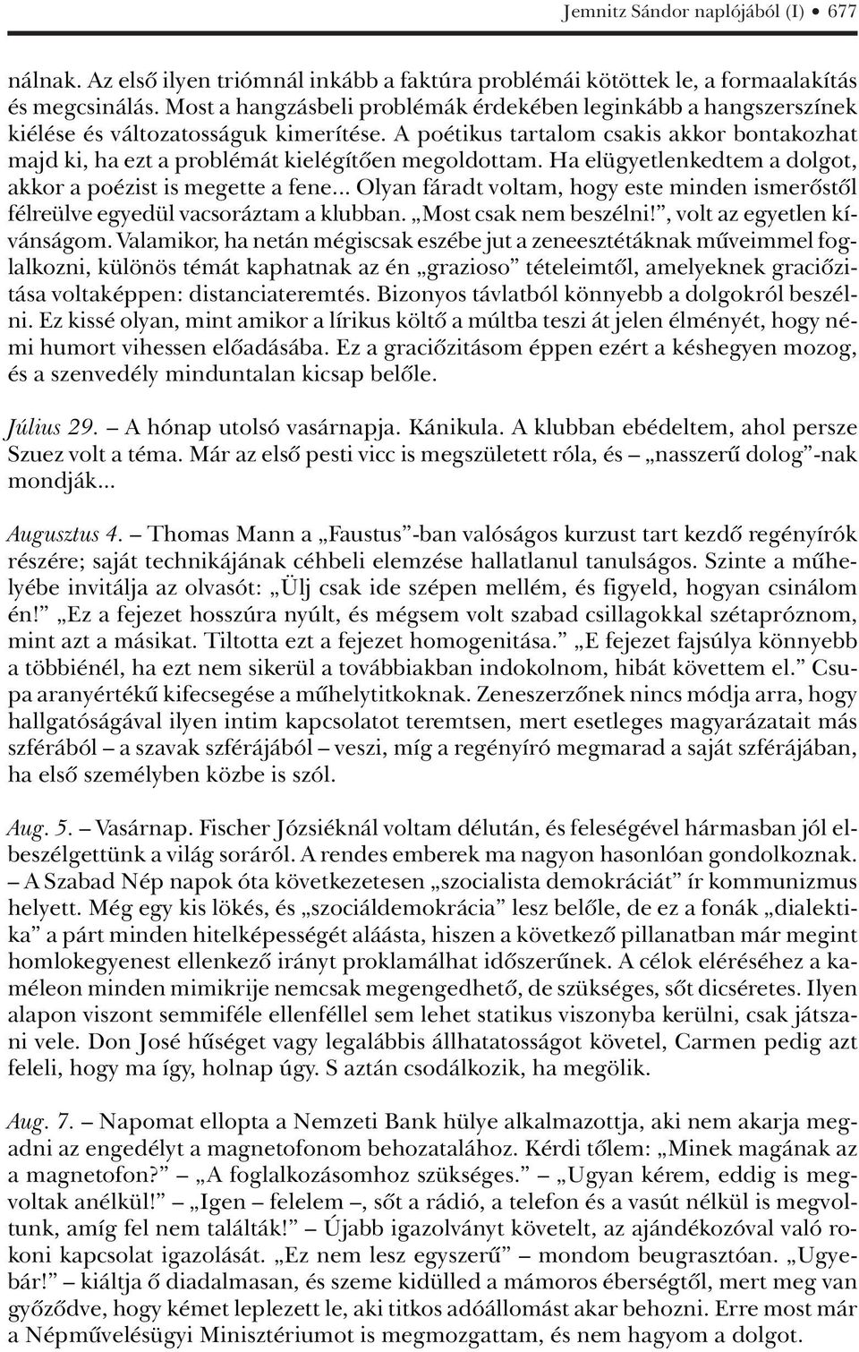 Az utóbbiak újramaszkáltak egyeztetési problémákat