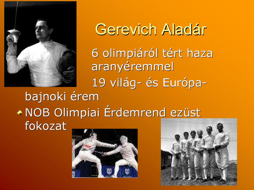 19 világ- és Európa- bajnoki