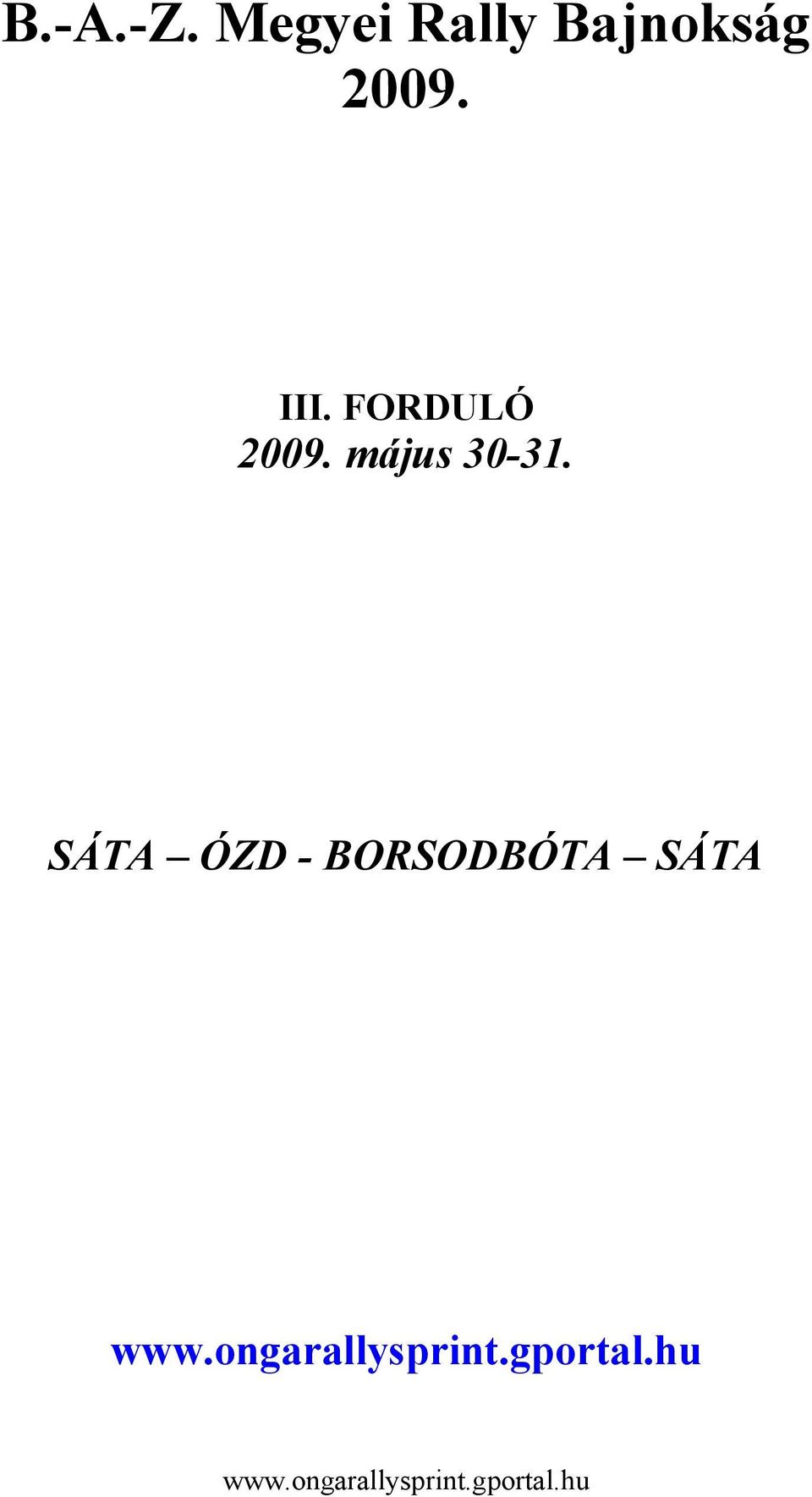 2009. III. FORDULÓ 2009.