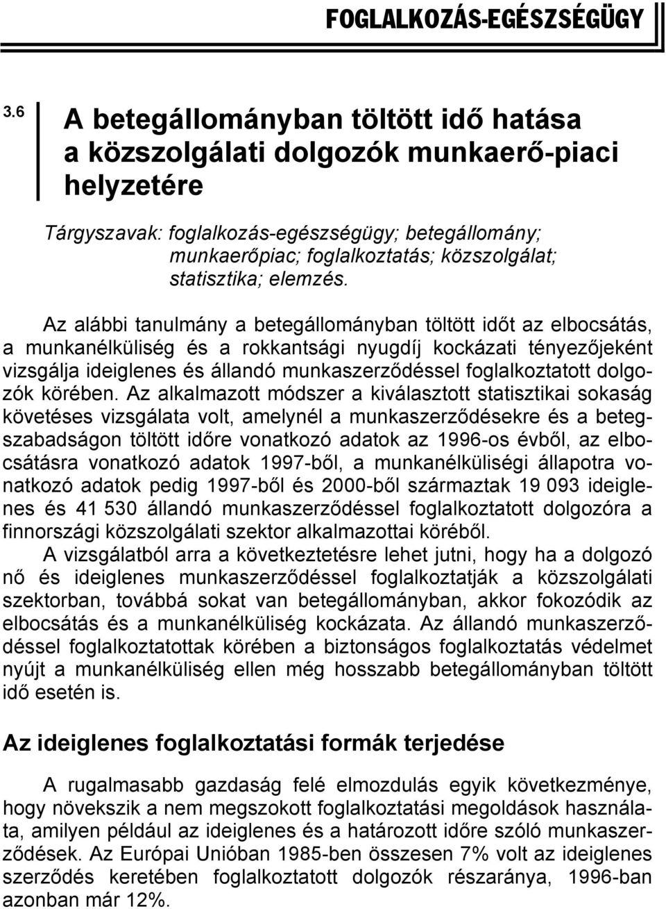 statisztika; elemzés.